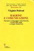 Ragione e comunicazione. Pensiero e linguaggio nella filosofia di Karl-Otto Apel e J�rgen Habermas