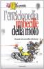 L' enciclopedia imbecille della moto