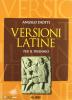 Versioni latine. Per i Licei e gli Ist. magistrali