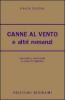 Canne al vento e altri romanzi