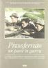 Pizzoferrato un paese in guerra. La prima formazione partigiana del Sangro nel memoriale del comandante D'Aloisio