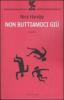 Non buttiamoci gi�
