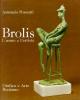 Brolis, l'uomo e l'artista