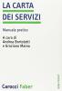 La carta dei servizi. Manuale pratico