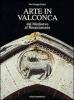 Arte in Valconca. Dal Medioevo al Rinascimento