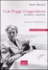 Con Peggy Guggenheim. Tra storia e memoria