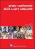 Primo censimento delle nuove comunit�