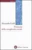 Preistoria della complessit� sociale