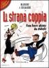 Blondie & Dagwood. La strana coppia. Una love story da ridere