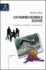 Un' imprevedibile estate. Si consiglia ai teenager e ai loro genitori