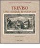 Treviso. Vedute e cartografie dal XV al XIX secolo