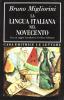 La lingua italiana nel Novecento
