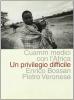 Un privilegio difficile