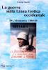 La guerra sulla linea gotica occidentale. Divisione Monterosa 1944-45