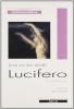 Lucifero. Testo neerlandese a fronte