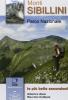 Monti Sibillini. Parco nazionale. Le pi� belle escursioni