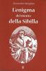 L' enigma del monte della Sibilla