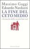 La fine del ceto medio e la nascita della societ� low cost