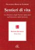 Sentieri di vita vol.2.1