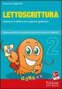 Lettoscrittura. Programma intensivo e graduale per gli interventi riabilitativi. CD-ROM vol.2