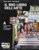 Il mio libro dell'arte. Vol. A-D. Con espansione online. Per la Scuola media