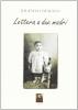 Lettera a due madri