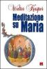 Meditazione su Maria
