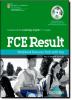 FCE result. Workbook. With key. Per le Scuole superiori. Con Multi-ROM