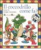 Il coccodrillo come fa? Con CD Audio