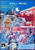 After Wells. La fantascienza inglese da Stapledon alla new wave