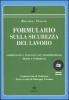 Formulario sulla sicurezza del lavoro. Con CD-ROM