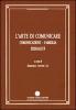 L' arte di comunicare. Comunicazione, famiglia, sessualit� vol.1