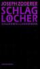 Schlagl�cher. Dauerwellenroman