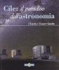 Cile: il paradiso dell'astronomia