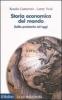 Storia economica del mondo. Dalla preistoria ad oggi