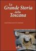 La grande storia della Toscana vol.1