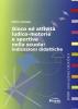 Gioco ed attivit� ludico motorie e sportive nella scuola. Indicazioni didattiche