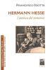 Hermann Hesse. L'estetica del tentativo
