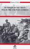 Sei battaglie per una vittoria. 1916, oltre l'Isonzo: Gorizia. Con DVD