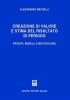 Creazione di valore e stima del risultato di periodo. Principi, modelli e metodologie