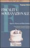 Fiscalit� sovranazionale. Spazi e norme nell'et� globale