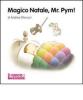 Magico Natale, Mr. Pym!