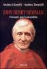 John Henry Newman. Fermate quel convertito