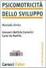 Psicomotricit� dello sviluppo. Manuale clinico