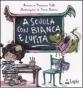 A scuola con Bianca e Lupita