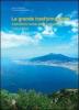 La grande trasformazione. Il territorio rurale della Campania 1960-2000