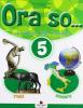 Ora so... Sussidiario delle discipline. Storia e geografia. Per la 5� classe elementare