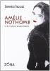 Am�lie Nothomb o il corpo espiatorio