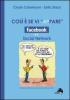 Cos� � se vi ap-pare. Facebook e i social network