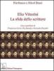 Elio Vittorini. La sfida dello scrittore